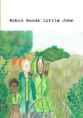 Robin Hood& Little John