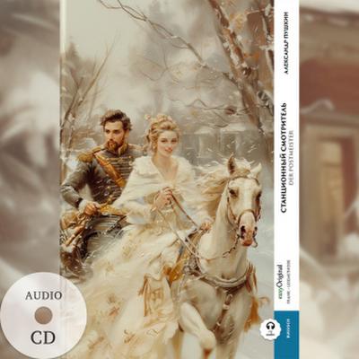 Stanzionnyj smotritel’ / Der Postmeister (Buch + Audio-CD) - Frank-Lesemethode - Kommentierte zweisprachige Ausgabe Russisch-Deutsch, m. 1 Audio-CD, m. 1 Audio, m. 1 Audio