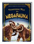 Verborgene Welt der Megafauna