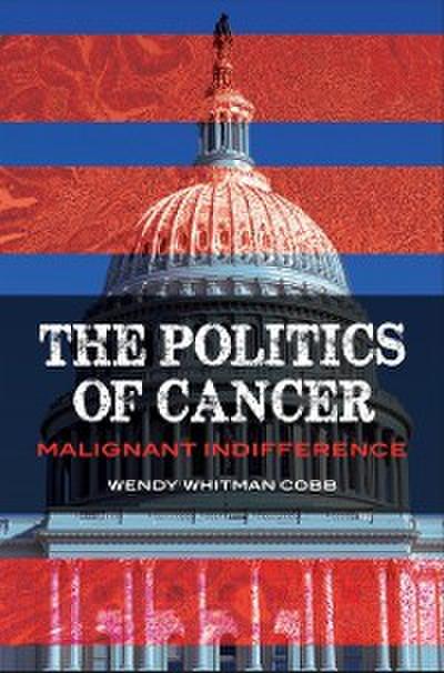Politics of Cancer