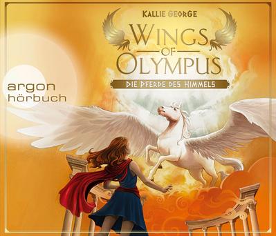 George, K: Wings of Olympus - Die Pferde des Himmels