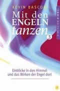 Mit den Engeln tanzen 3