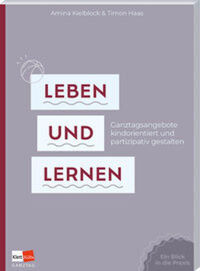 Leben und Lernen