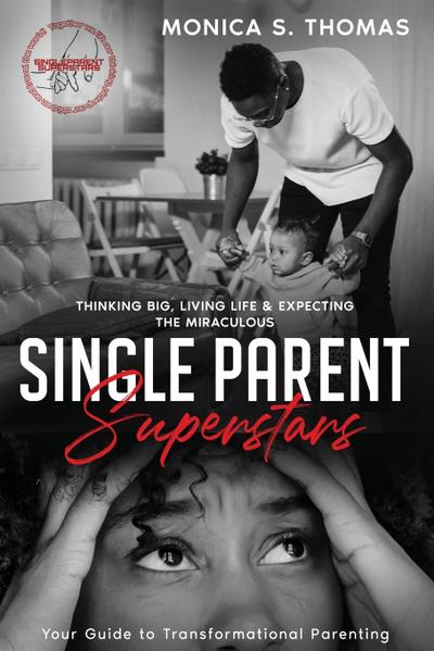 Single Parent Superstars
