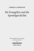 Die Evangelien und die Apostelgeschichte