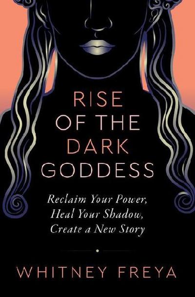 Rise of the Dark Goddess