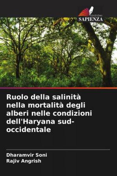 Ruolo della salinità nella mortalità degli alberi nelle condizioni dell’Haryana sud-occidentale