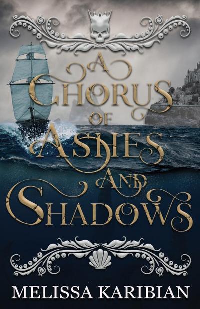 A Chorus of Ashes and Shadows