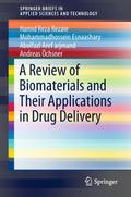 A Review of Biomaterials and Their Applications in