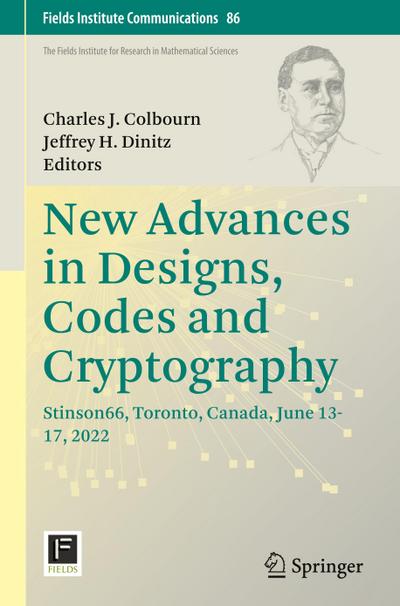 New Advances in Designs, Codes and Cryptography