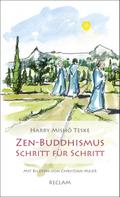 Zen-Buddhismus Schritt für Schritt