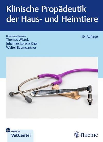 Klinische Propädeutik der Haus- und Heimtiere