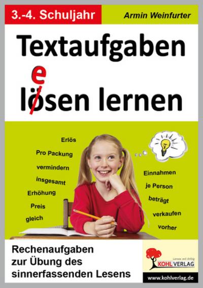 Textaufgaben l(e)ösen lernen, ab 3. Schuljahr