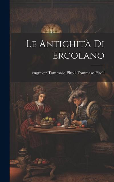 Le Antichità di Ercolano