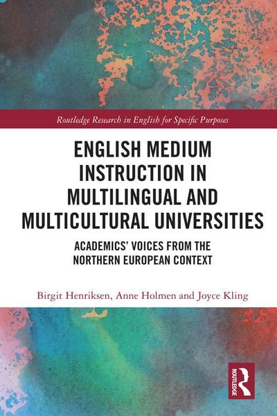 English Medium Instruction in Multilingual and Multicultural Universities