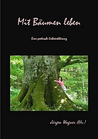 Mit Bäumen leben