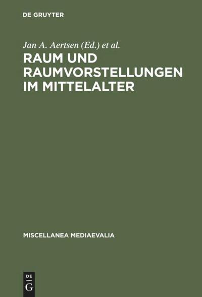 Raum und Raumvorstellungen im Mittelalter