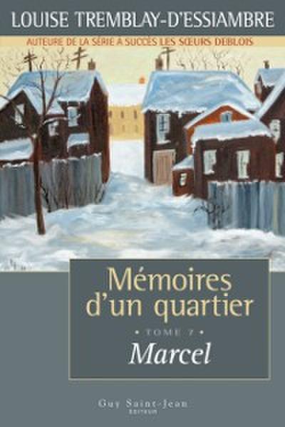 Mémoires d’’un quartier, tome 7