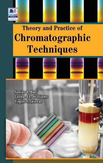 Theory and Practice of Chromatographic Techniques