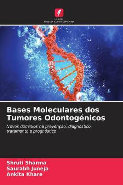 Bases Moleculares dos Tumores Odontogénicos
