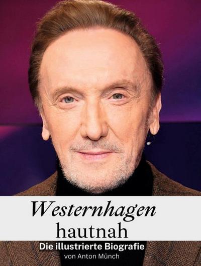 Westernhagen hautnah