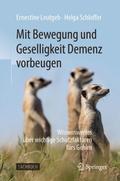 Mit Bewegung und Geselligkeit Demenz vorbeugen