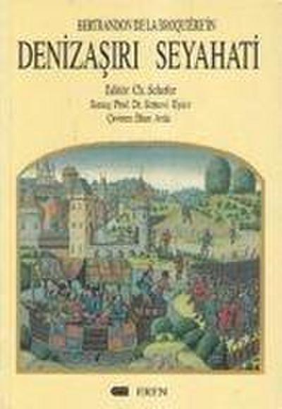 Bertrandon De La Broquierein Denizasiri Seyahati