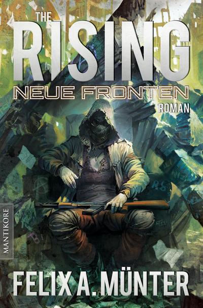 The Rising 3 - Neue Fronten