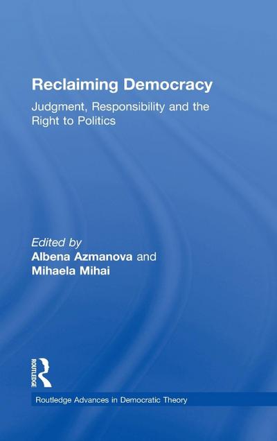 Reclaiming Democracy