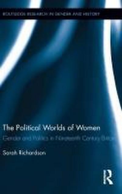 The Political Worlds of Women