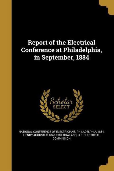 REPORT OF THE ELECTRICAL CONFE