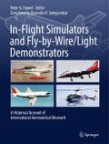 In-Flight Simulators and Fly-by-Wire/Light Demonstrators