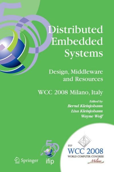 Distributed Embedded Systems: Design, Middleware and Resources