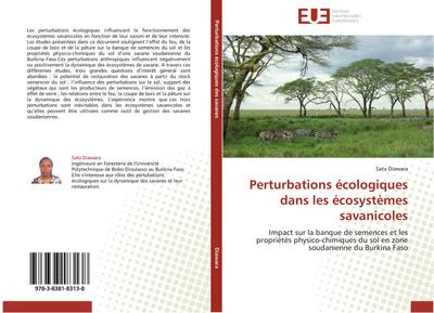 Perturbations écologiques dans les écosystèmes savanicoles - Sata Diawara