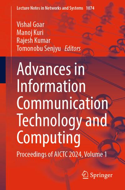 Advances in Information Communication Technology and Computing