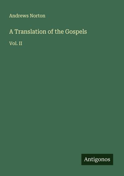 A Translation of the Gospels