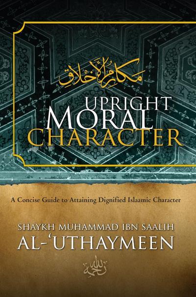 Upright Moral Character