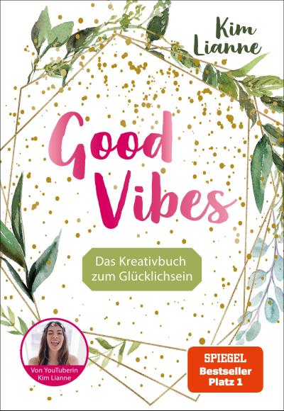 Kim Lianne: Good Vibes