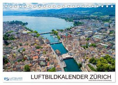 Luftbildkalender Zürich (Tischkalender 2026 DIN A5 quer), CALVENDO Monatskalender