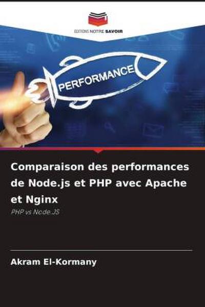 Comparaison des performances de Node.js et PHP avec Apache et Nginx