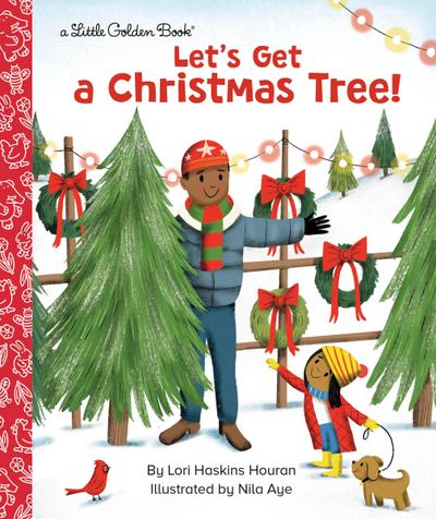 Let’s Get a Christmas Tree!