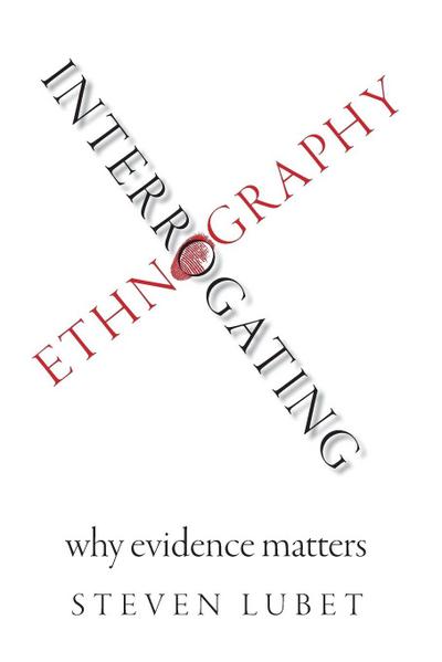 Interrogating Ethnography