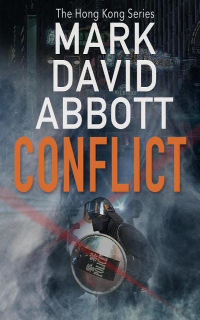 Conflict (The Hong Kong Series, #2)