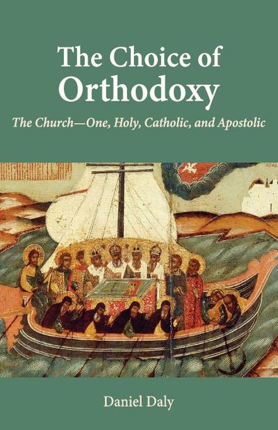 The Choice of Orthodoxy