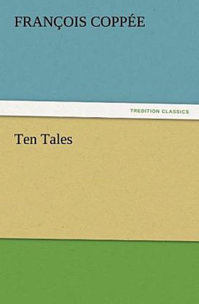 Ten Tales