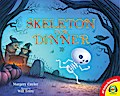 Skeleton for Dinner