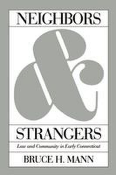 Neighbors and Strangers