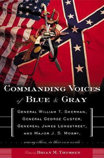 Commanding Voices of Blue & Gray