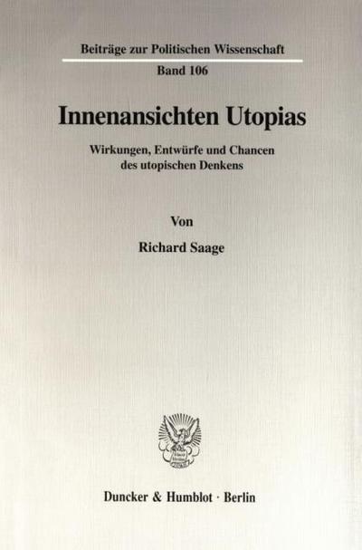 Innenansichten Utopias.