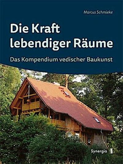 Die Kraft lebendiger Räume